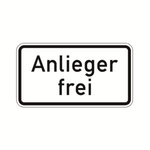 Zusatzzeichen, "Anlieger frei", 60cm (1020-30)